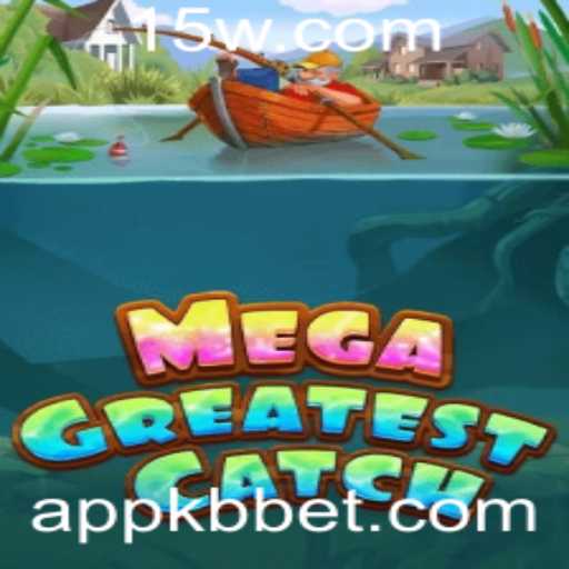 Descubra o Fascinante Mundo de MegaGreatestCatch: O Jogo do Momento